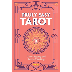 Truly Easy Tarot: Simple Readings and Practical Teachings - Paperback | Books | Wiccan Center