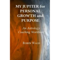 My Jupiter for Personal Growth and Purpose - Paperback | Books | Wiccan Center