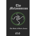 The Melanomicon: The Book of Black Names - Paperback | Books | Wiccan Center