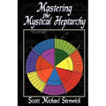 Mastering the Mystical Heptarchy - Paperback | Books | Wiccan Center