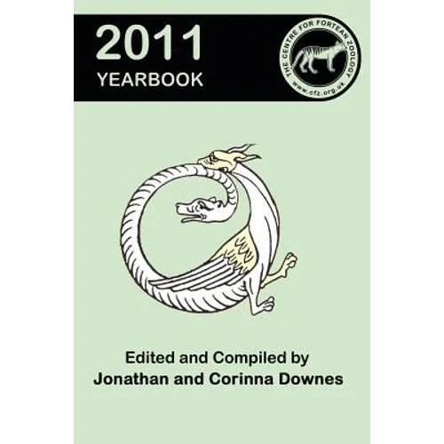 Centre for Fortean Zoology Yearbook 2011 - Paperback | Books | Wiccan Center