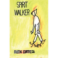 Spirit Walker - Paperback | Books | Wiccan Center