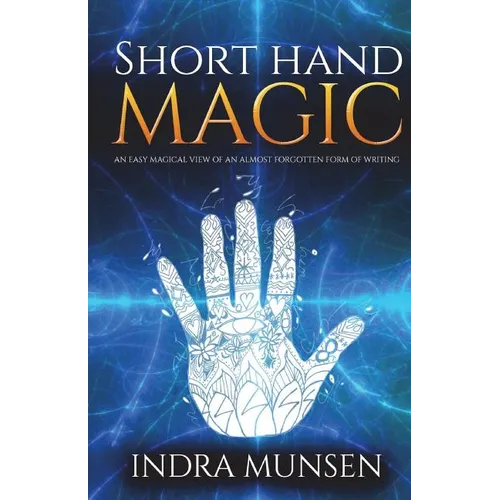 Short Hand Magic: An Easy Magical View of an Almost Forgotten Form of Writing - Paperback | Books | Wiccan Center