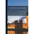 Celtic Scotland: A History of Ancient Alban; Volume 2 - Paperback | Books | Wiccan Center