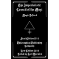 The Imperialistic Council of the Magi: Magic Defined - Paperback | Books | Wiccan Center