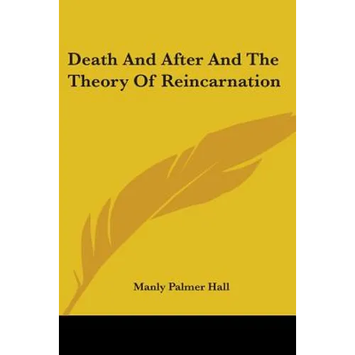 Death And After And The Theory Of Reincarnation - Paperback | Books | Wiccan Center