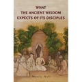 What the Ancient Wisdom Expects of Its Disciples - Paperback | Books | Wiccan Center