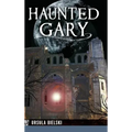 Haunted Gary - Hardcover | Books | Wiccan Center