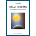 Solar Returns: Interpreting Solar Returns: Predictions - Paperback | Books | Wiccan Center
