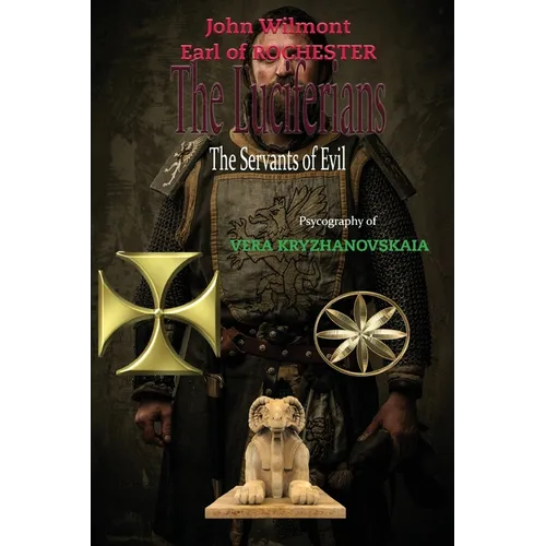 The Luciferians: The Servants of Evil - Paperback | Books | Wiccan Center