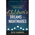 A Parents' Guide to Understanding Children's Dreams and Nightmares - Paperback | Books | Wiccan Center