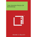 The Golden Rules of Buddhism - Paperback