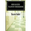 Mind Hackers: Telepathy Underground - Paperback | Books | Wiccan Center