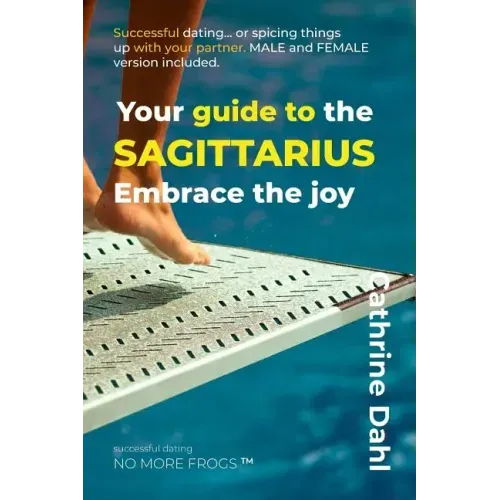 Sagittarius - No More Frogs: Successful Dating - Paperback | Books | Wiccan Center