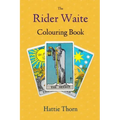 The Rider Waite Colouring Book: Learn Tarot in a Fun and Enjoyable Way - Paperback