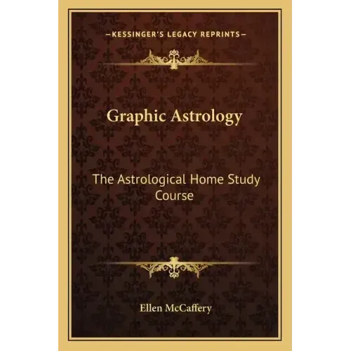Graphic Astrology: The Astrological Home Study Course - Paperback | Books | Wiccan Center