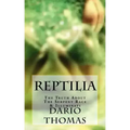 Reptilia: The Truth About The Serpent Race & Illuminati - Paperback | Books | Wiccan Center