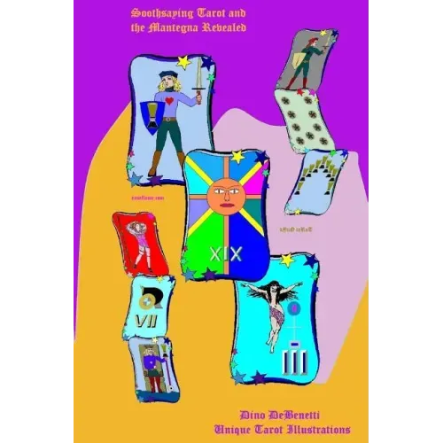 Soothsaying Tarot and the Mantegna Revealed - Paperback