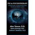 Psi in Psychotherapy: Conventional & Nonconventional Healing of Mental Illness - Paperback | Books | Wiccan Center