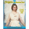 Angels In Classical Art: 50 Frameable 8 x 10 Prints of Beautiful, Angelic Artwork - Paperback | Books | Wiccan Center