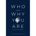 Who and Why You Are: All You Need to Remember - Paperback | Books | Wiccan Center