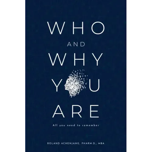 Who and Why You Are: All You Need to Remember - Paperback | Books | Wiccan Center