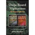 Ouija Board Nightmares: The Complete Collection - Paperback | Books | Wiccan Center