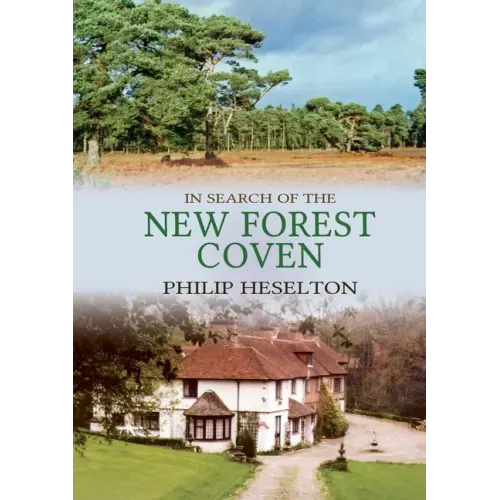 In Search of the New Forest Coven - Paperback | Books | Wiccan Center