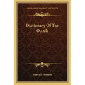 Dictionary of the Occult - Paperback