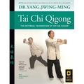 Tai Chi Qigong: The Internal Foundation of Tai Chi Chuan - Hardcover | Books | Wiccan Center