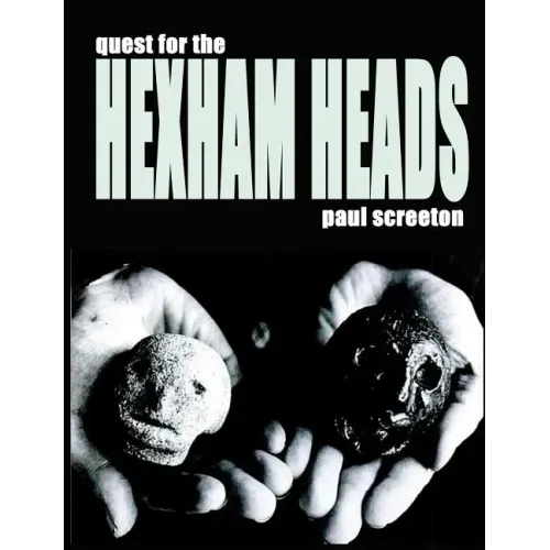 Quest for the Hexham Heads - Paperback | Books | Wiccan Center
