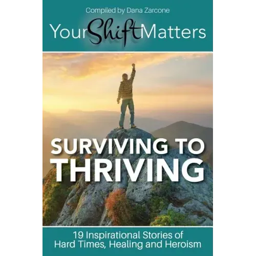 Your Shift Matters: Surviving to Thriving - Paperback | Books | Wiccan Center