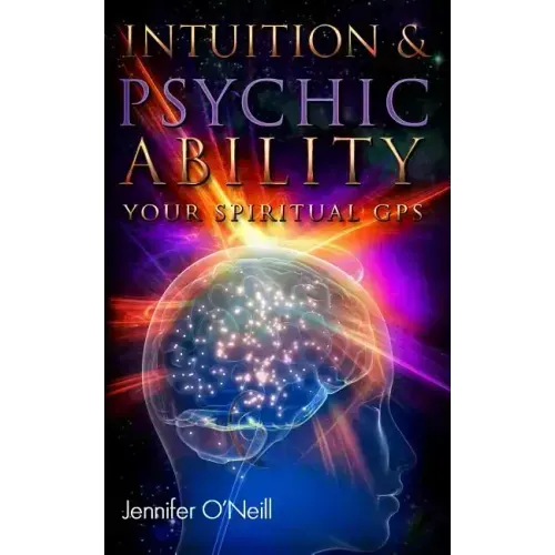 Intuition & Psychic Ability: Your Spiritual GPS - Paperback | Books | Wiccan Center