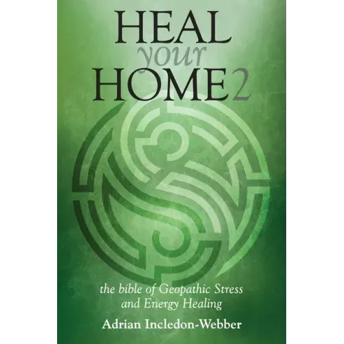 Heal Your Home 2: The Next Level - Paperback | Books | Wiccan Center