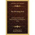 The Divining Rod: An Experimental and Psychological Investigation 1926 - Paperback | Books | Wiccan Center