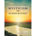 Mysticism in Newburyport - Paperback | Books | Wiccan Center