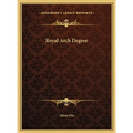 Royal Arch Degree - Hardcover | Books | Wiccan Center