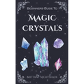 Beginners Guide To Magic Crystals - Paperback | Books | Wiccan Center