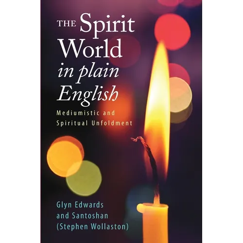 The Spirit World in Plain English: Mediumistic and Spiritual Unfoldment - Paperback | Books | Wiccan Center