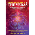Vedic Astrology & The Vedas: An Intermediate Guide on Hindu Astrology & The Ancient Teachings of The Vedas - Paperback | Books | Wiccan Center