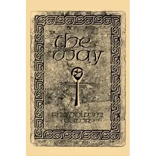 The Way: A Discovery of the Grail of Immortality Welsh Witchcraft and the Old Religion - Paperback | Books | Wiccan Center