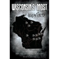 Wisconsin's Most Haunted - Paperback | Books | Wiccan Center