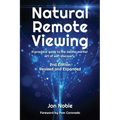 Natural Remote Viewing: A practical guide to the mental martial art of self-discovery - Paperback | Books | Wiccan Center