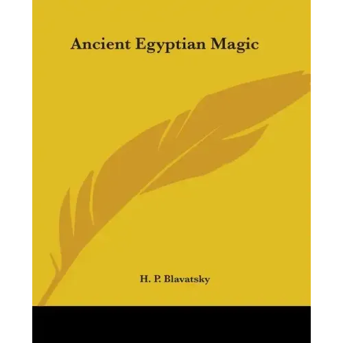Ancient Egyptian Magic - Paperback | Books | Wiccan Center