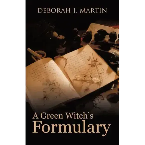 A Green Witch's Formulary - Paperback | Books | Wiccan Center