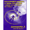 Teleportation: A How to Guide: From Star Trek to Tesla - Paperback | Books | Wiccan Center