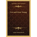 Live and Grow Young - Paperback | Books | Wiccan Center