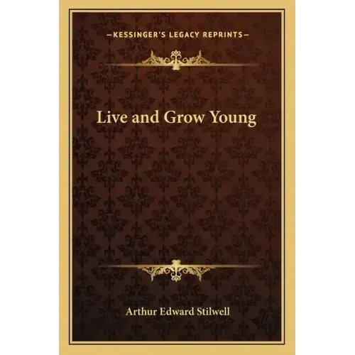 Live and Grow Young - Paperback | Books | Wiccan Center