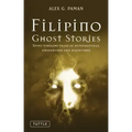 Filipino Ghost Stories: Spine-Tingling Tales of Supernatural Encounters and Hauntings from the Philippines - Paperback | Books | Wiccan Center