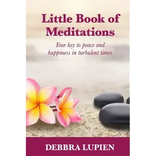 Little Book of Meditations, Volume One: Your key to peace and happiness in turbulent times - Paperback | Books | Wiccan Center